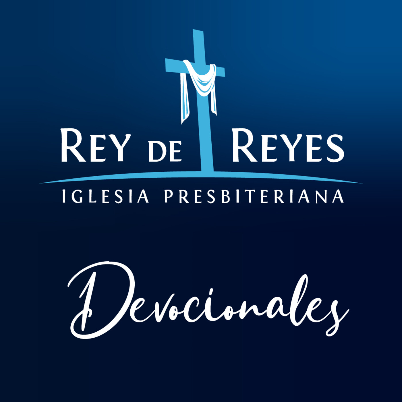 Devocionales Rey de Reyes Zapopan - Podcast en iVoox