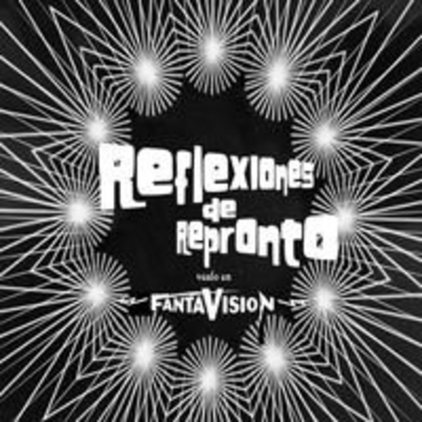 Reflexiones de Repronto