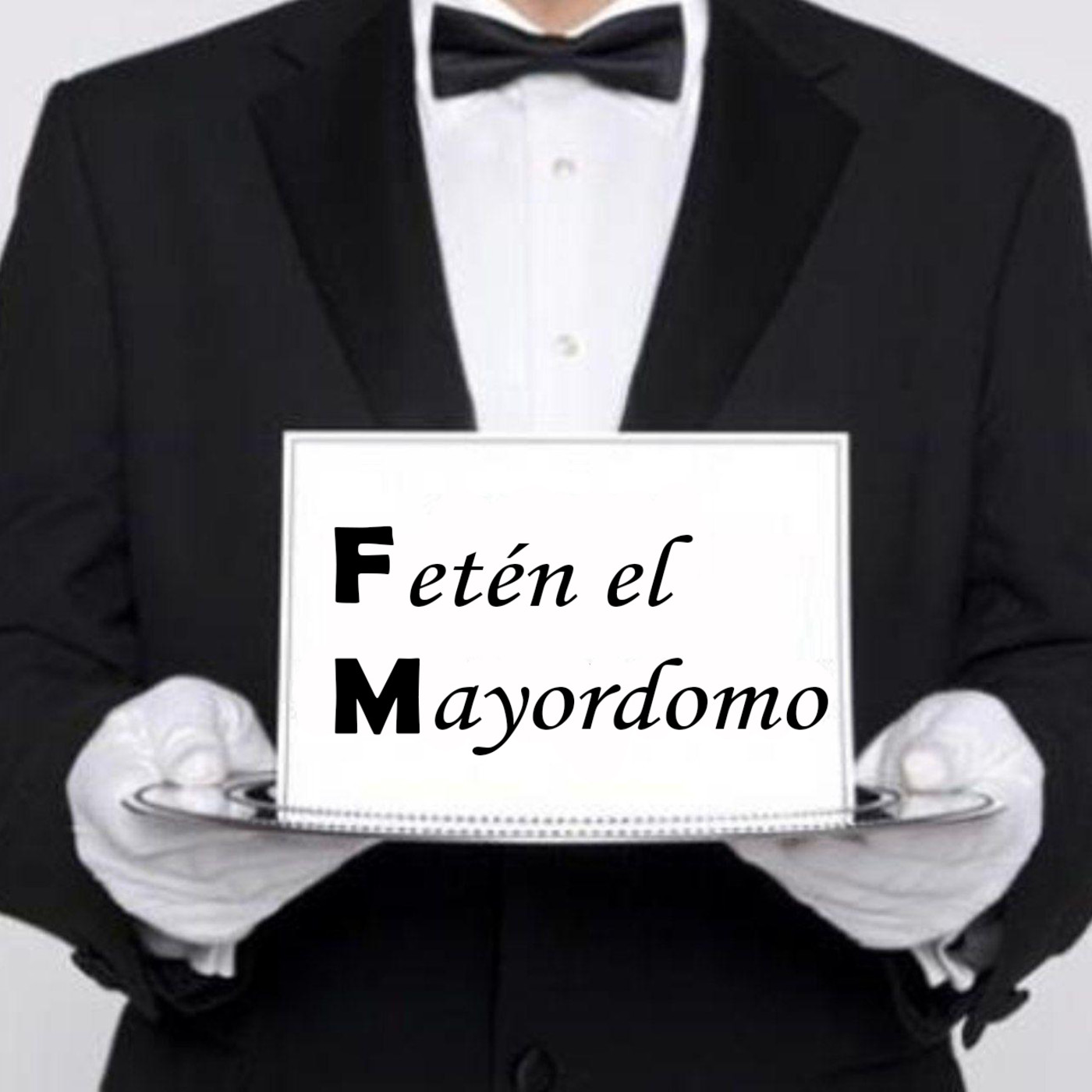 Fetén el Mayordomo