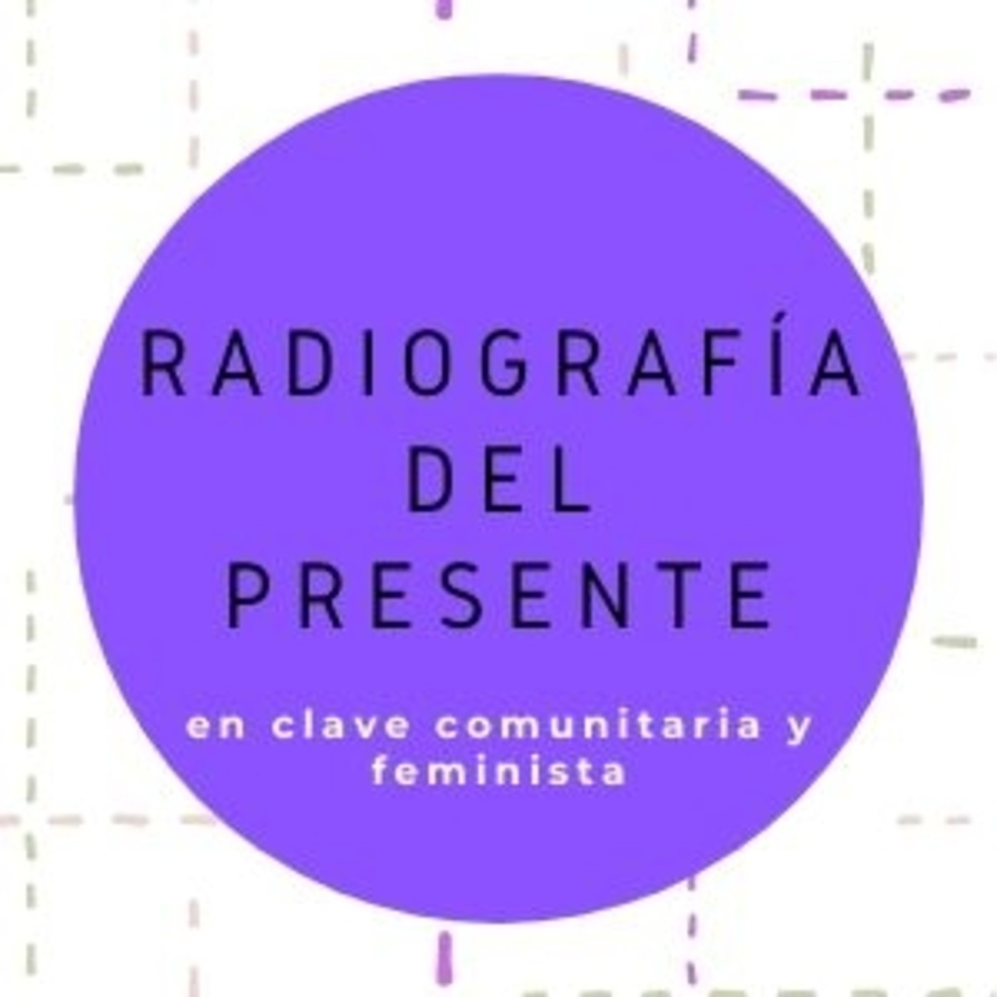 RADIOGRAFÍA DEL PRESENTE