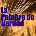 La Palabra de Verdad