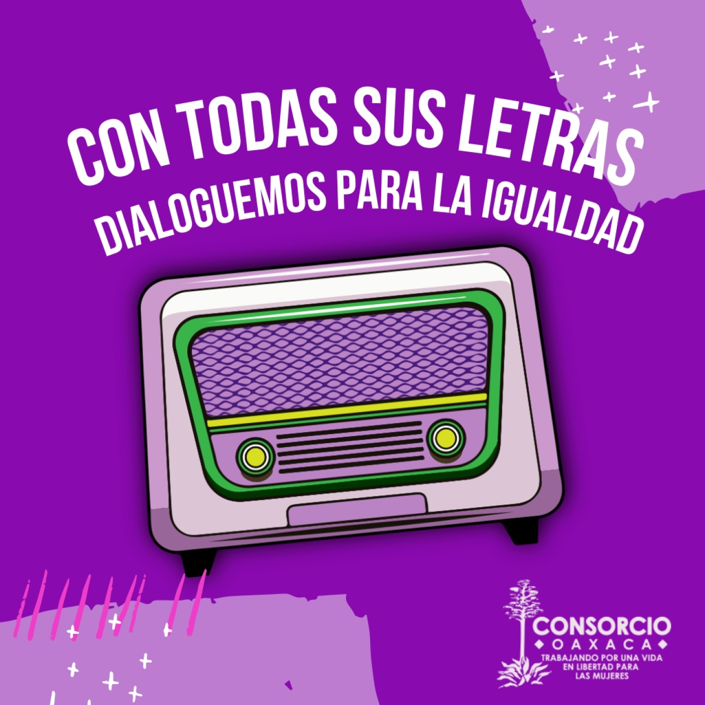 Con Todas Sus Letras Dialoguemos para la Igualdad