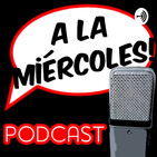 Podcast 132: A la miércoles con los apurados