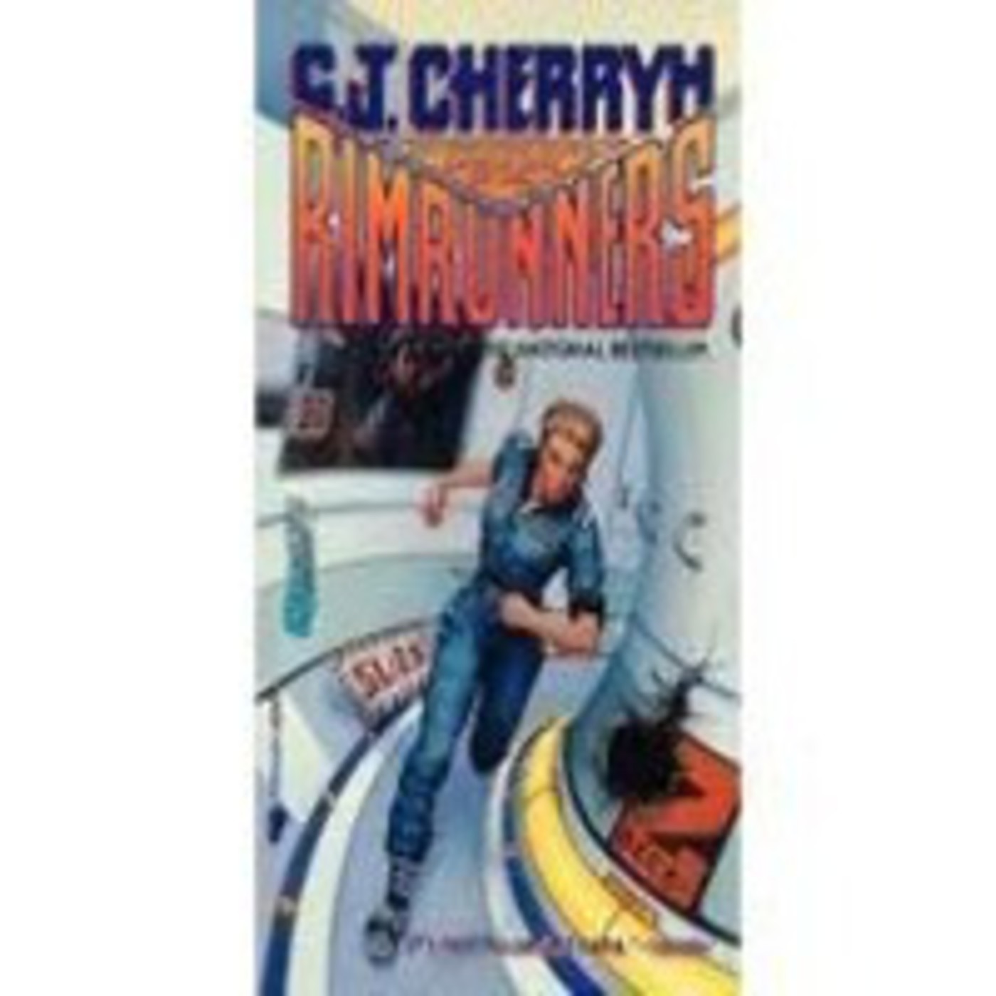 Rimrunners. C. J. Cherryh