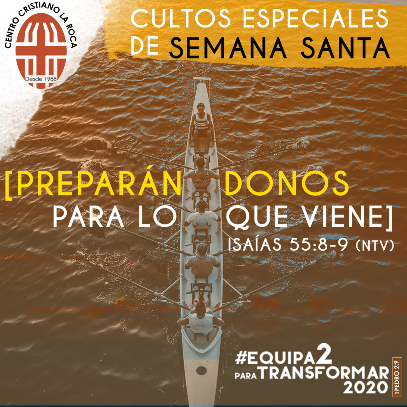CULTOS ESPECIALES DE SEMANA SANTA 