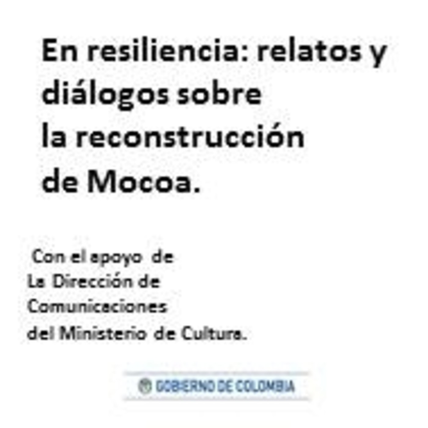 En Resiliencia: Relatos y diálogos sobre la recon