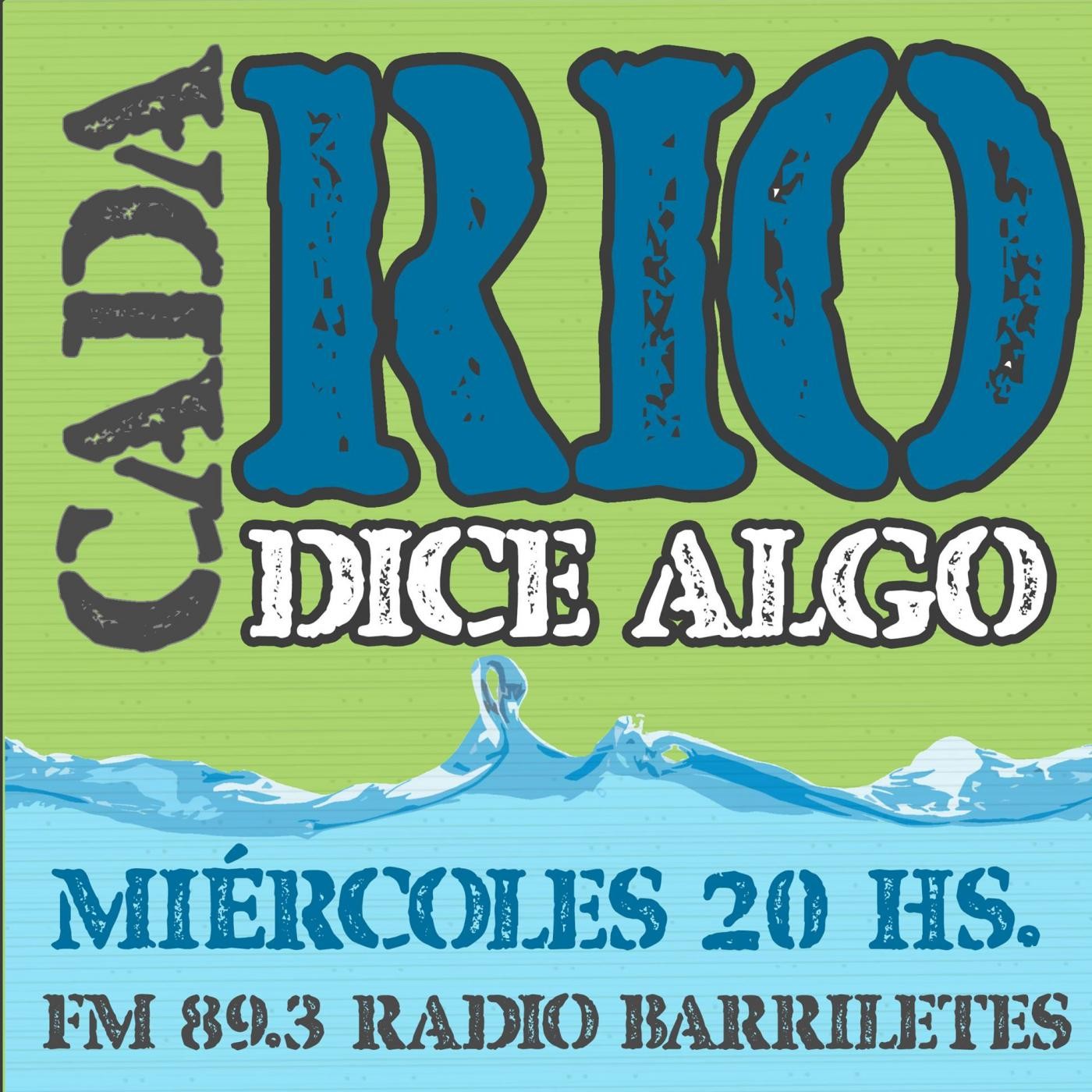 CADA RÍO DICE ALGO - 31 DE AGOSTO 2013