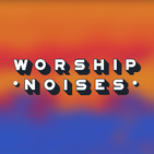 WorshipNoises