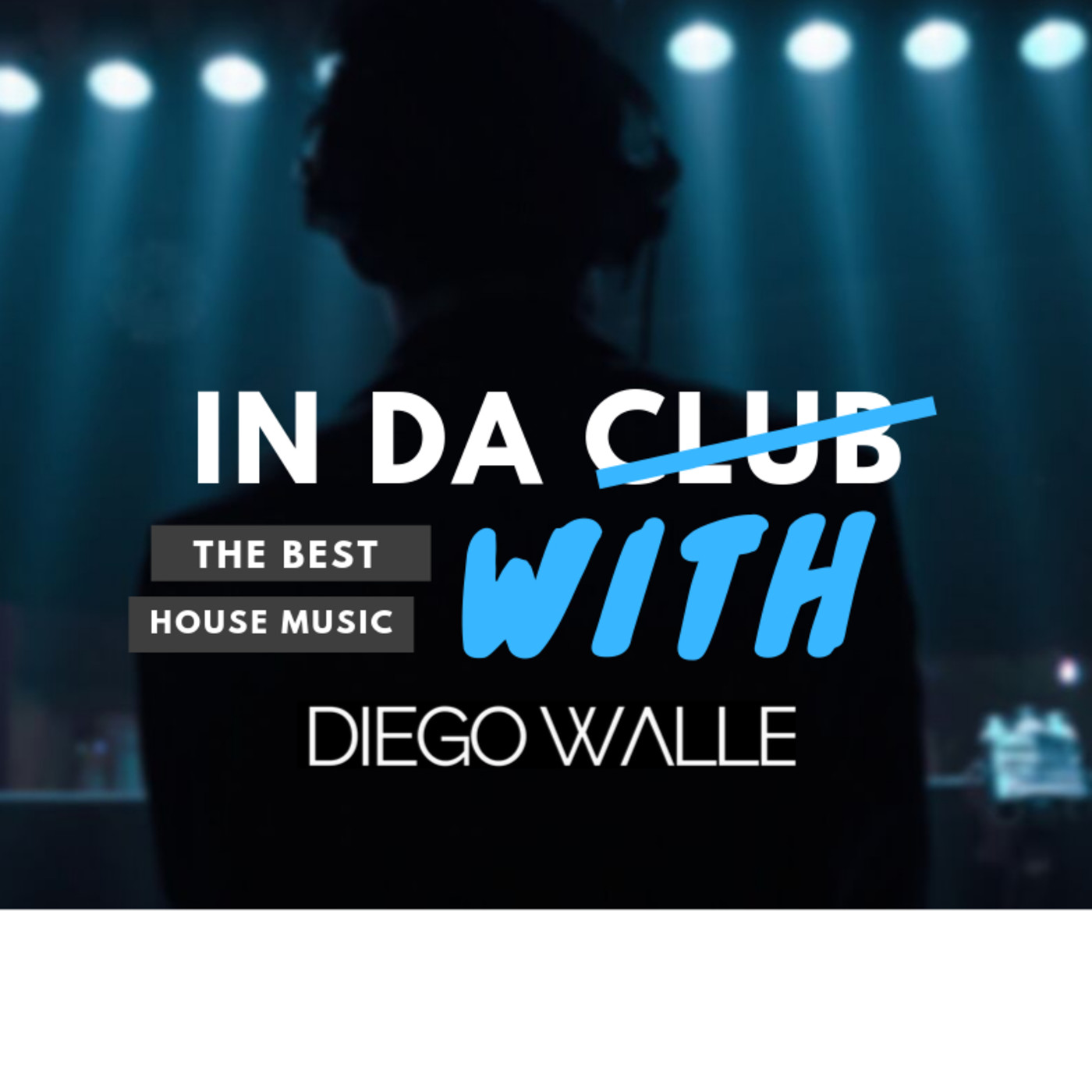In da Club with Diego Walle