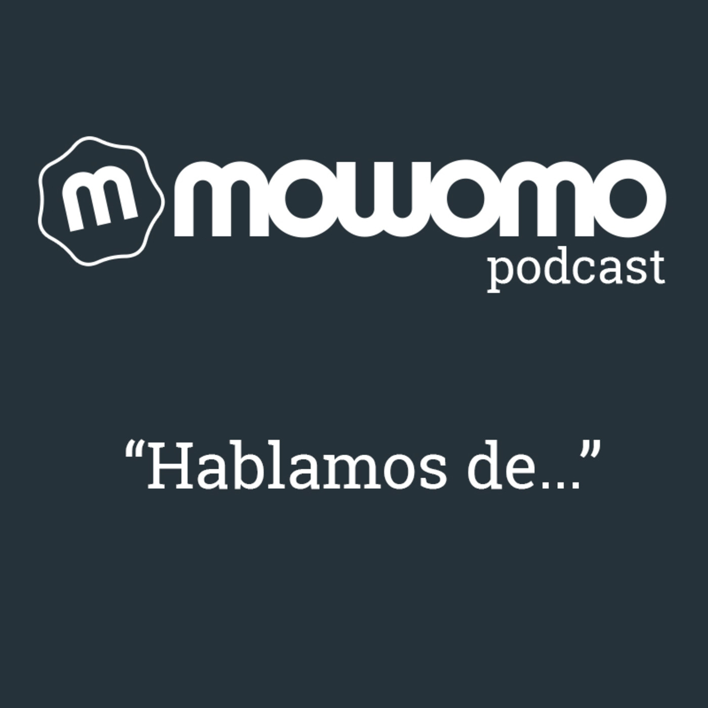 "Hablamos de..."