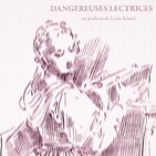 Dangereuses Lectrices - épisode 01 : conférences & micro-trottoirs