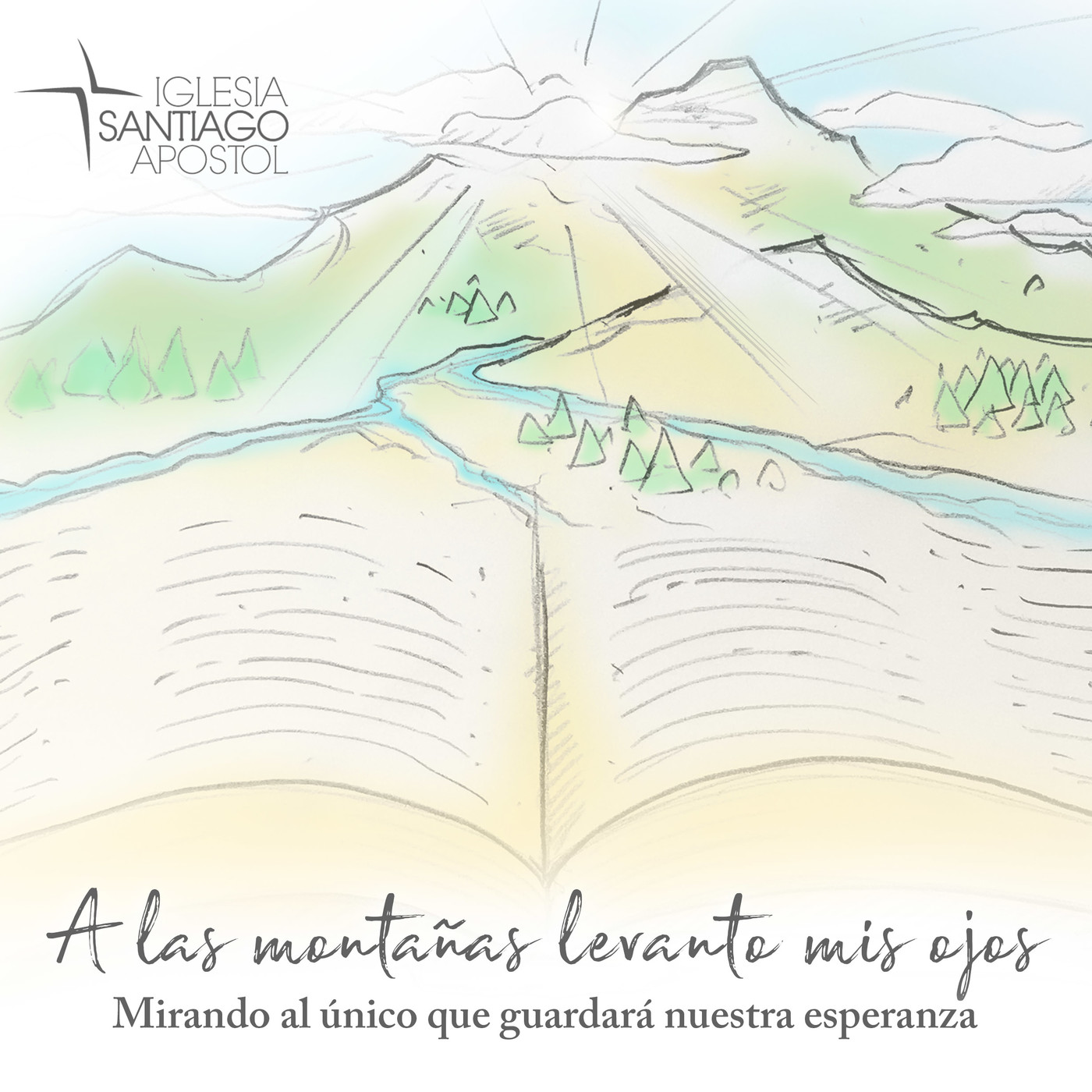 A las montañas levanto mis ojos
