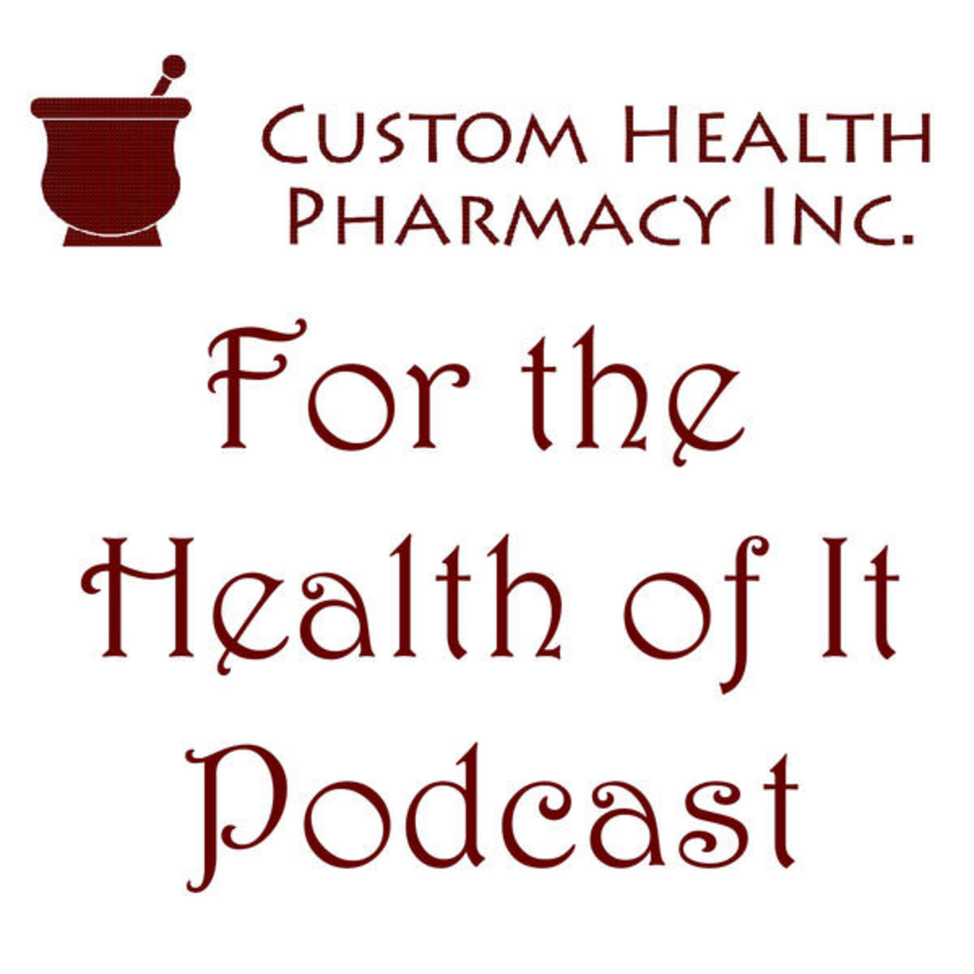 For The Health Of It