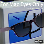 For Mac Eyes Only – Mythical Magical Mac Pro