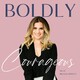 Welcome to Boldly Courageous