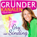 GrunderKanalen + Mye Mer Med Gry Sinding