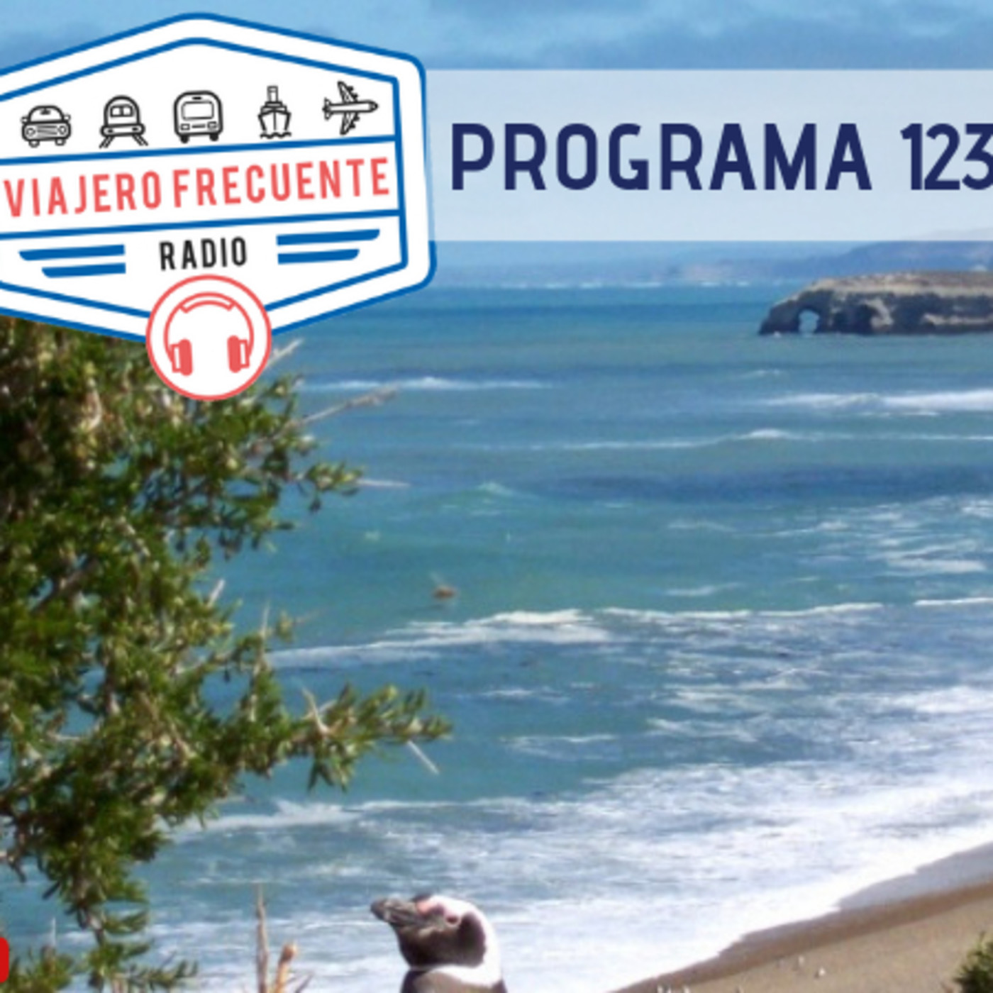 Viajero Frecuente Radio - Programa 123 - 04-11-18