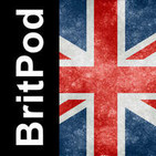 BritPod 122: BritPod: GeekFist Episode 3 - Recorded July 19th, 2014