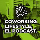 Coworking Lifestyle, el podcast. Capítulo 6: Seguros para espacios de Coworking