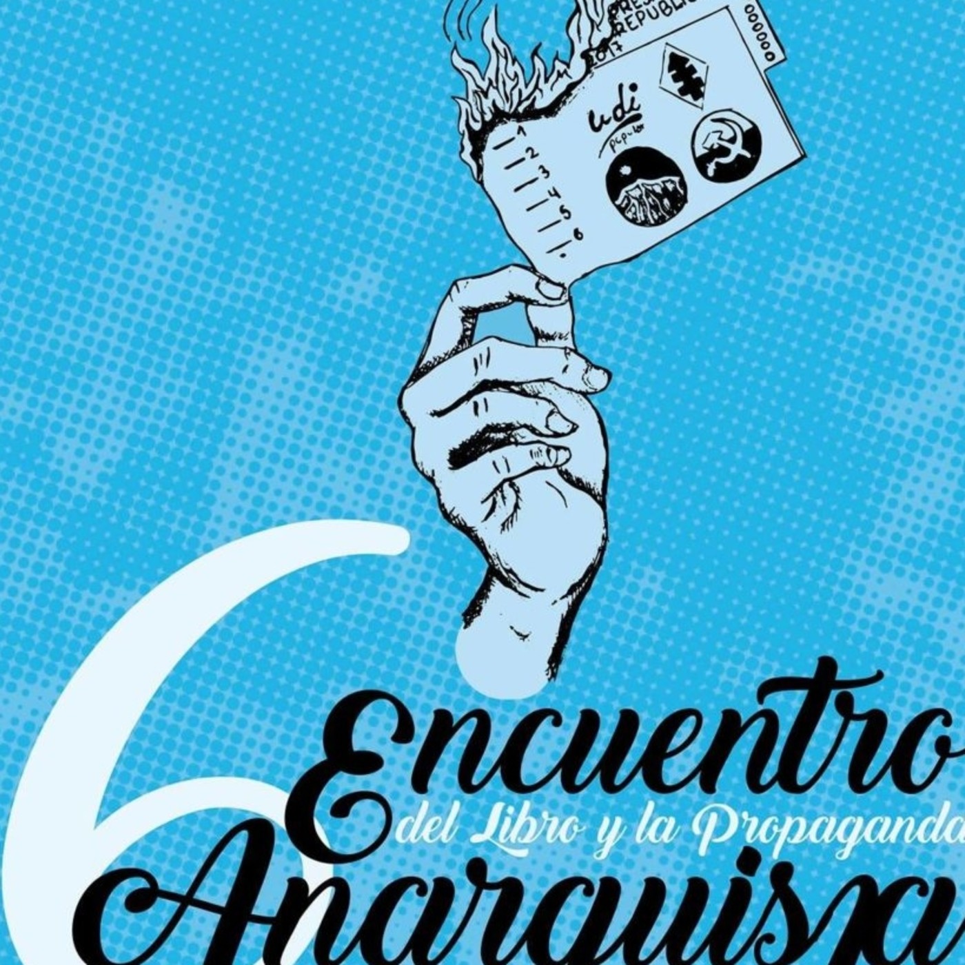 6° Feria del libro y Propaganda Anarquista 
