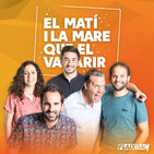El matí i la mare que el va parir - 27 de febrer a les 07 h