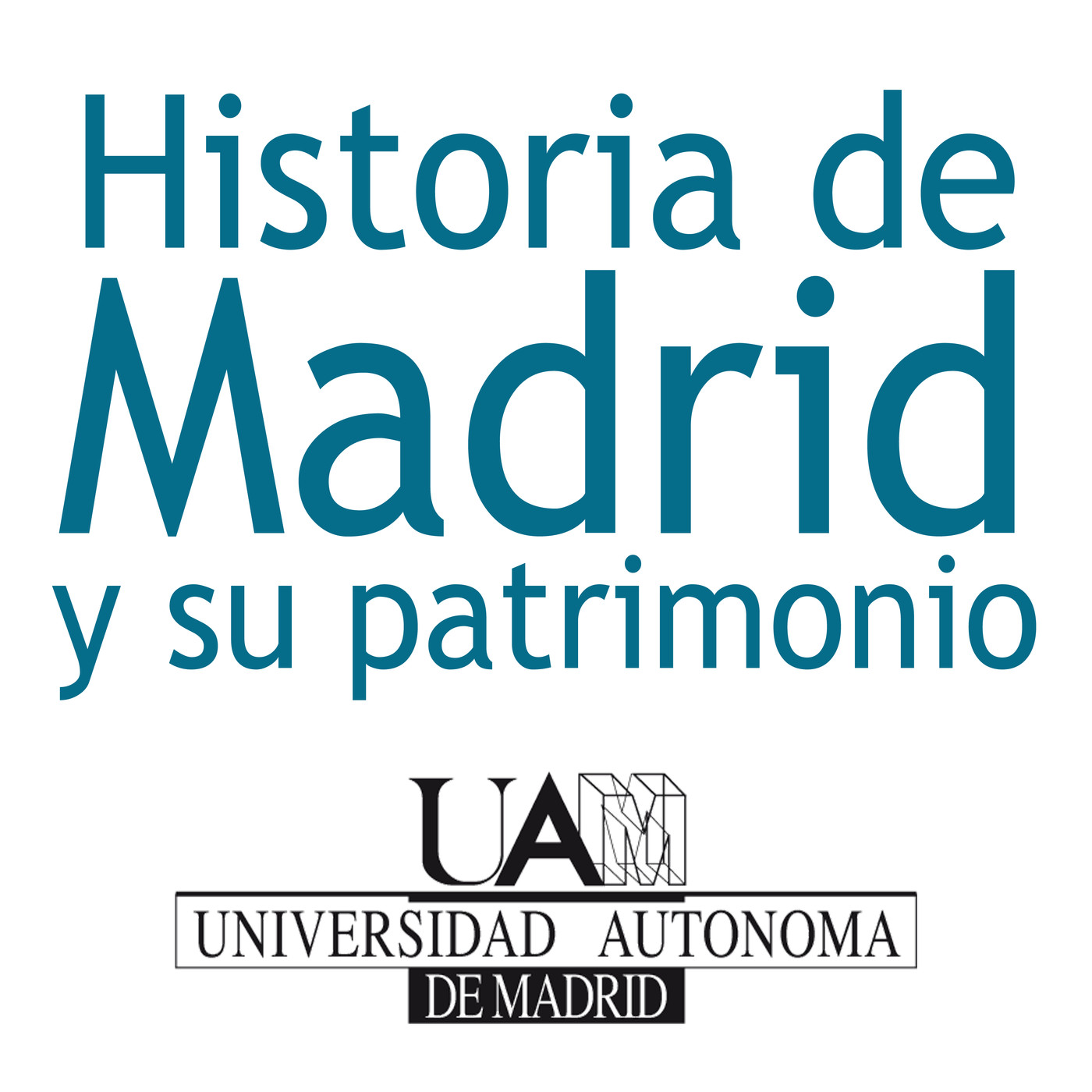 X Curso Historia de Madrid y su Patrimonio (2018)