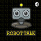 Robot talk #1 : introduction
