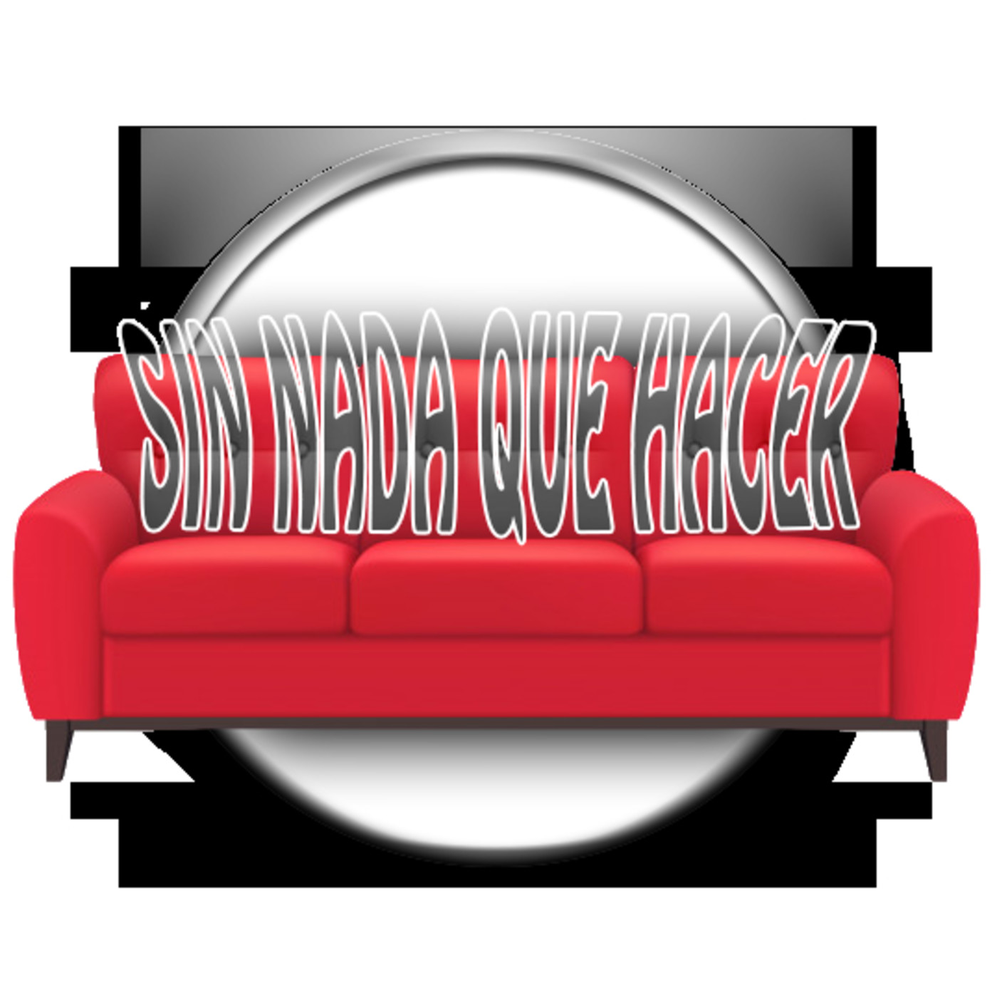 SIN NADA QUE HACER