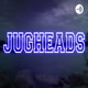 Chapter 67 - Jugsity Blues