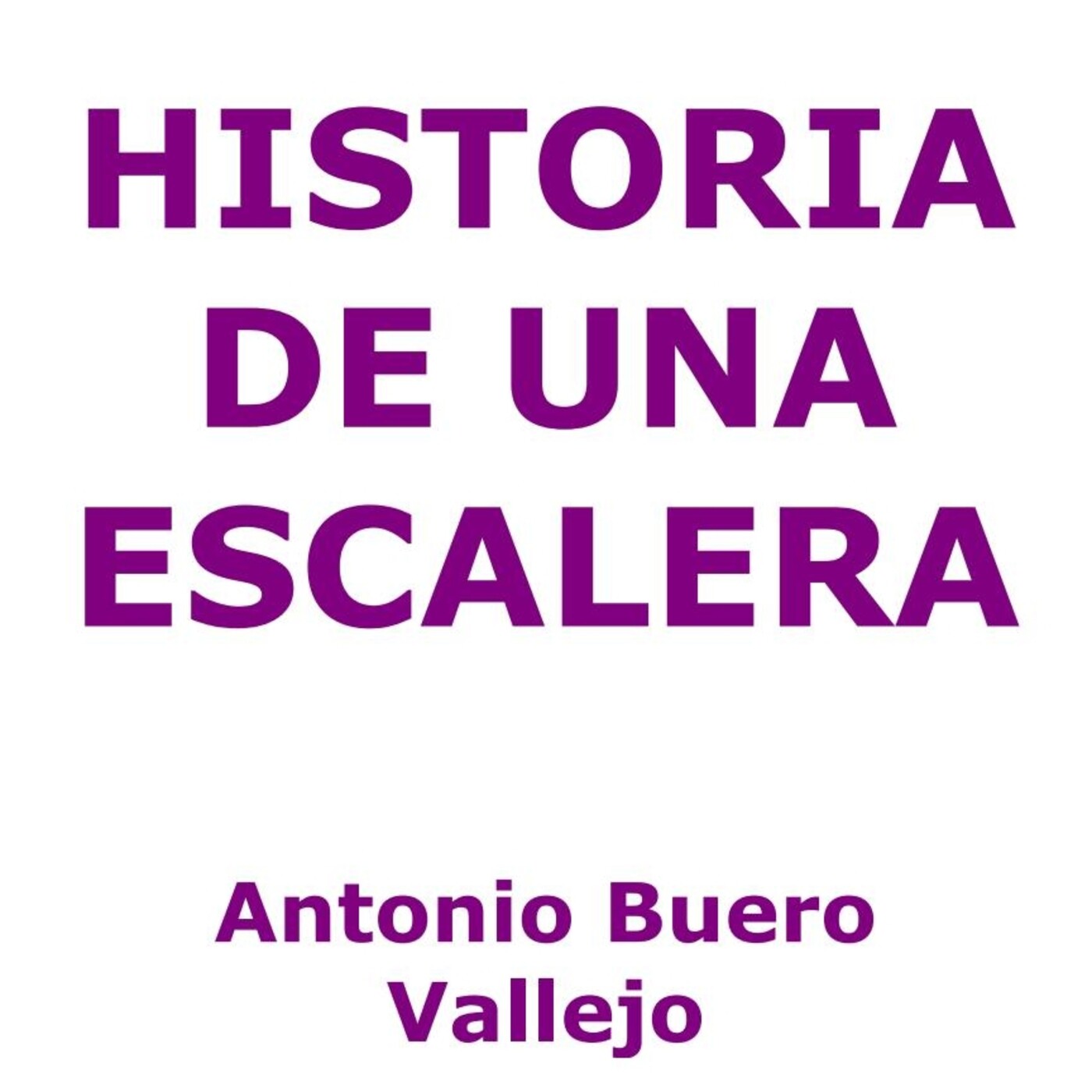 Historia de una escalera podcast artwork