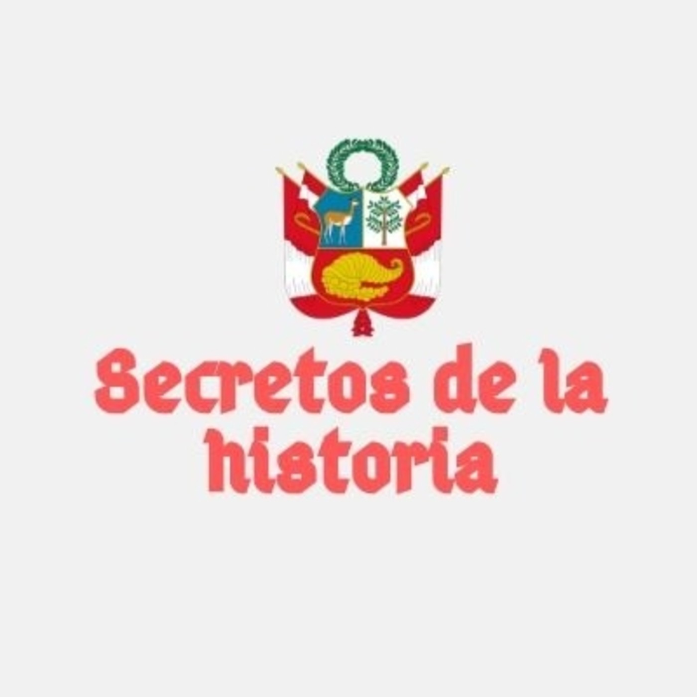 Los secretos de la Historia del Perú.