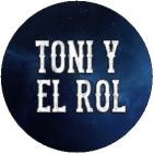 Toni y el Rol