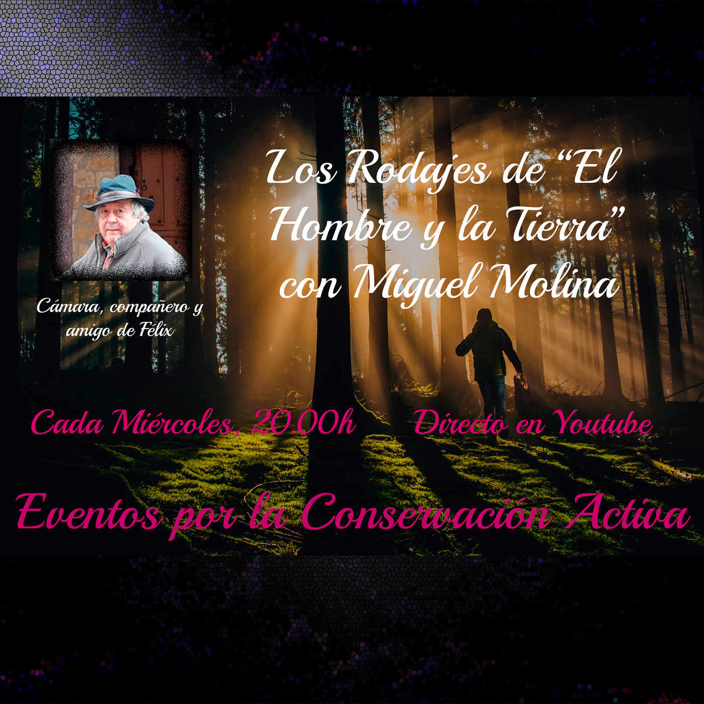 Los Rodajes de El Hombre y la Tierra