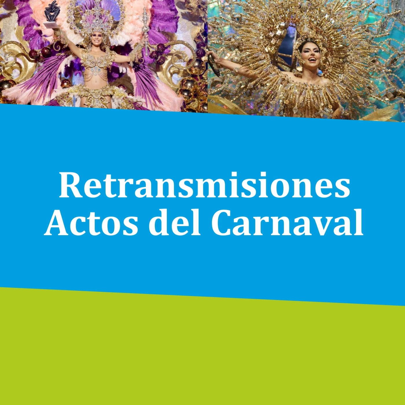 Retransmisiones Actos del Carnaval