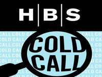 Cold Call by Harvard Business School