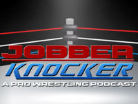 Jobber Knocker Episode 130 #SD1000