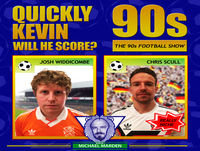 Quickly Kevin; will he score? The 90s Football Sho
