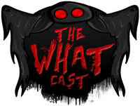 The What Cast #246 - The TX Files