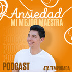 Ep 74 T2 - ¿Te preocupas demasiado? Aprende como lograr que no te gane la preocupación