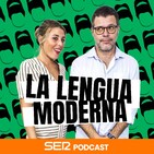 La lengua moderna