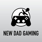 New Dad Gaming - Ep. 148 - Beat Saber at my house again?