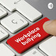 Workplace Bullying and True Grit