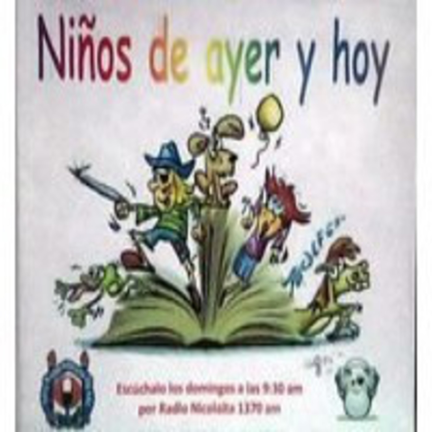 Podcast Niños de ayer y hoy