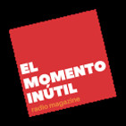 El momento Inútil