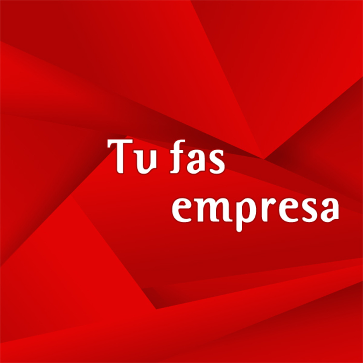Tu fas empresa