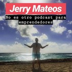EP 003: Érase una vez un emprendedor (Ft. ivan Mirón)