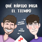 Qué Rápido Pasa El Tiempo