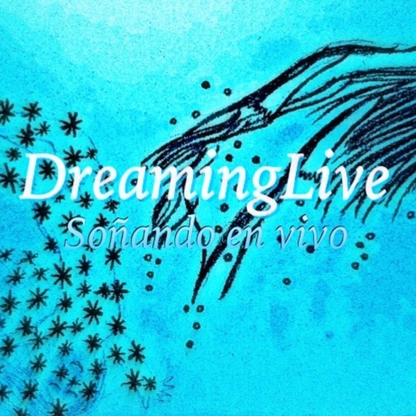 Dreaming Live-Soñando en Vivo