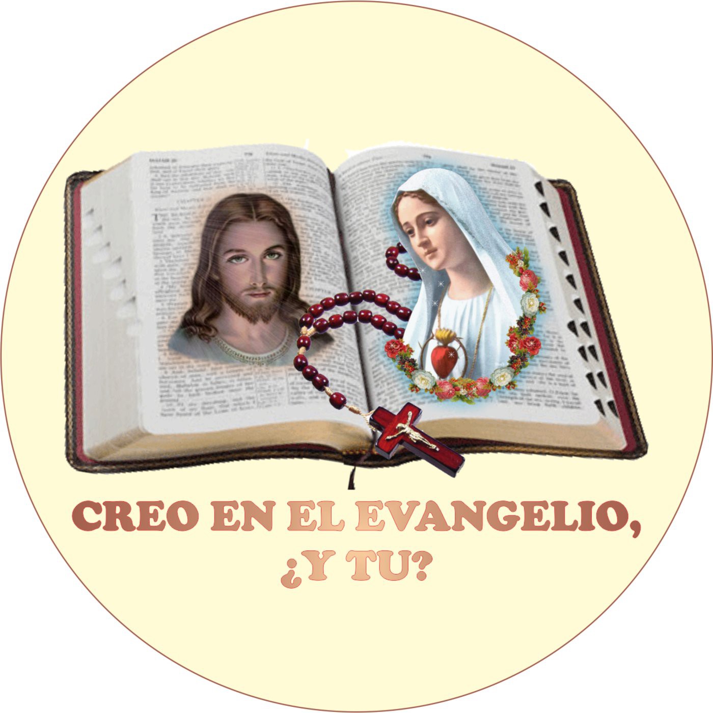 Podcast de Creo en el Evangelio ¿Y Tú?