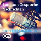 Langsam gesprochene Nachirichten / Deutsche Welle